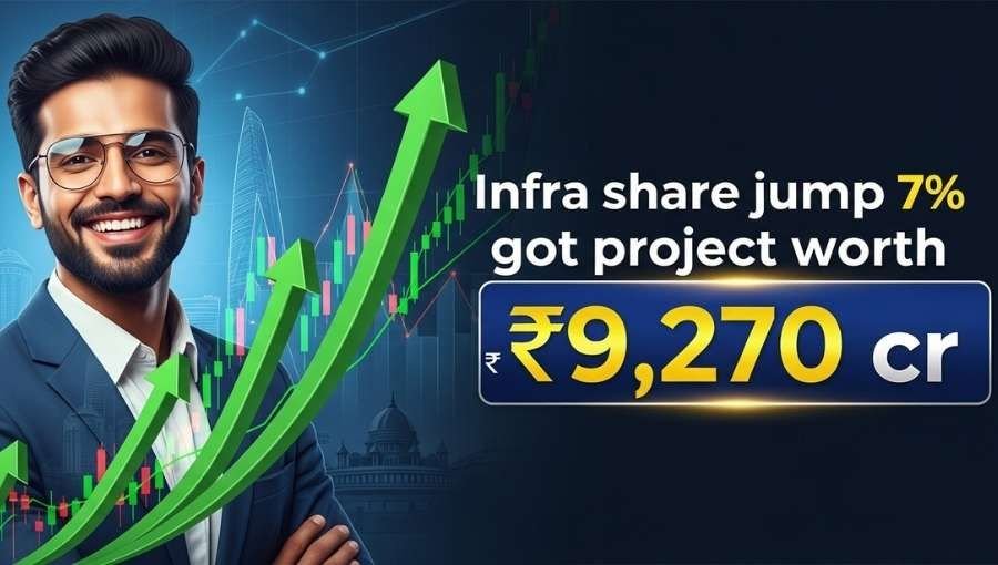 Infra Stock Jump With 9270Cr Project